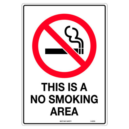This Is A No Smoking Area Prohibition Sign