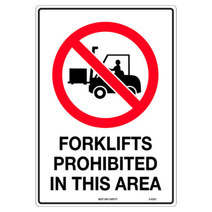 Forklifts Prohibited In This Area Sign