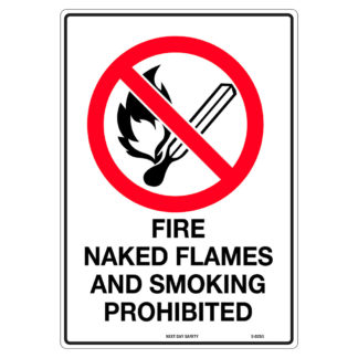 Fire, Naked Flames And Smoking Prohibited Sign