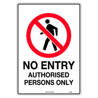 No Entry Authorised Personnel Only Prohibition Sign