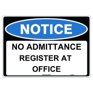 No Admittance Register At Office Notice Sign