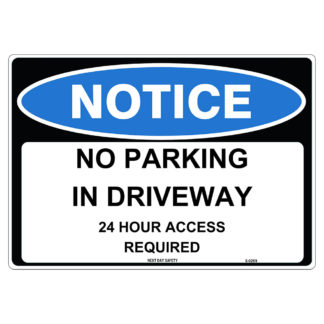 No Parking In Driveway Notice Sign