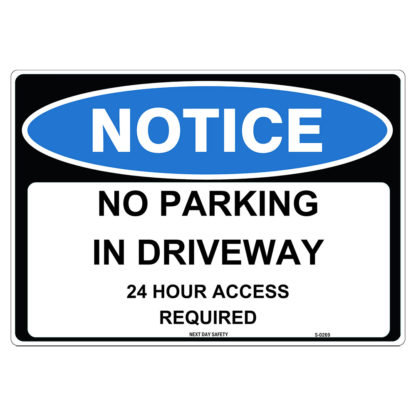 No Parking In Driveway Notice Sign