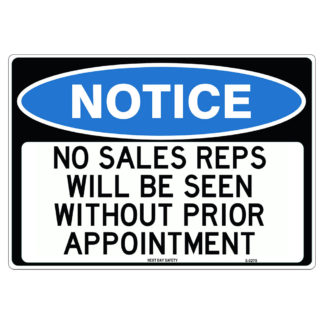 No Sales Reps Will Be Seen Without Prior Appointment Notice Sign