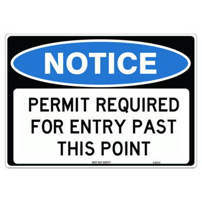 Permit Required For Entry Past This Point Notice Sign