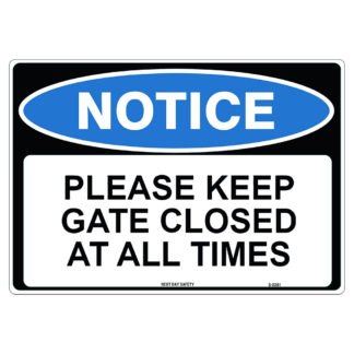 Please Keep Gate Closed At All Times Notice Sign