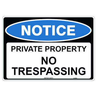 Private Property No Trespassing Notice Sign
