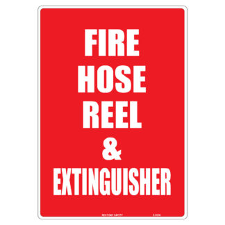 Fire Hose Reel And Extinguisher Equipment Location Sign