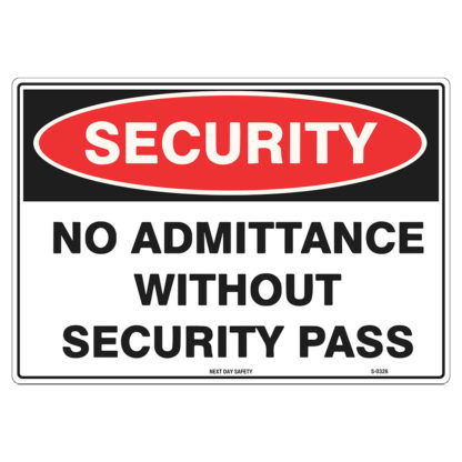 No Admittance Without Security Pass Security Sign
