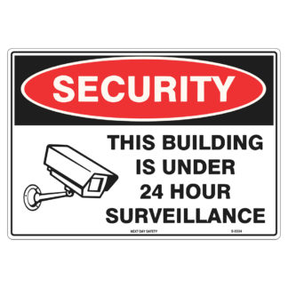 This Building Is Under 24H Surveillance Security Sign
