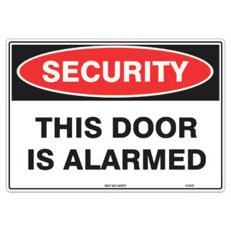 This Door Is Alarmed Security Sign