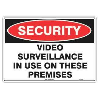 Video Surveillance In Use On The Premises Security Sign