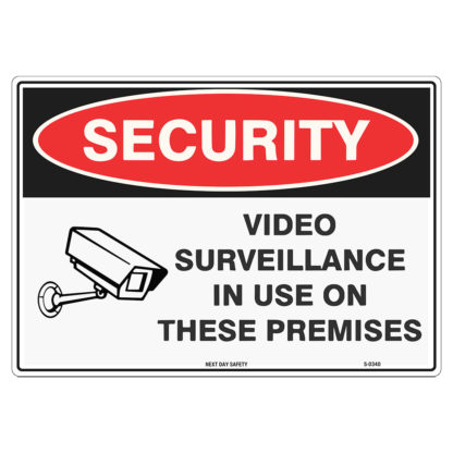 Video Surveillance In Use On The Premises Security Sign