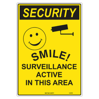 Smile! Surveillance Active In This Area Security Sign