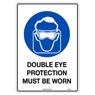 Double Eye Protection Must Be Worn Mandatory Sign
