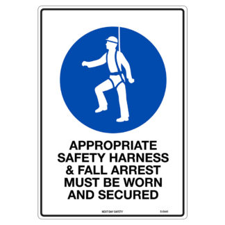 Appropriate Safety Harness And Fall Arrest Must Be Worn And Secured Mandatory Sign
