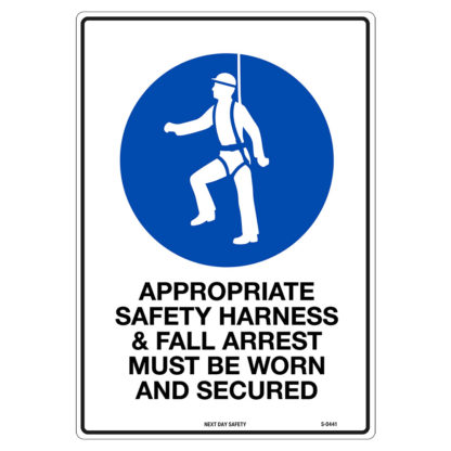 Appropriate Safety Harness And Fall Arrest Must Be Worn And Secured Mandatory Sign