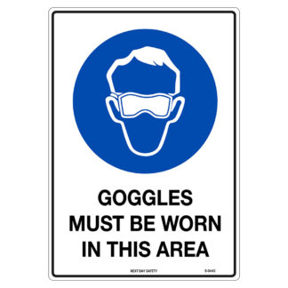 Goggles Must Be Worn In This Area Mandatory Sign