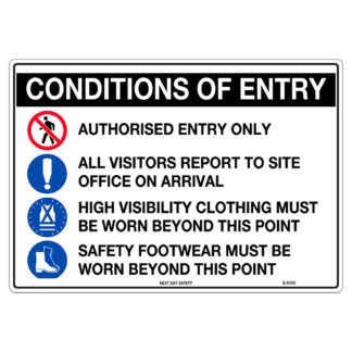 Entry Conditions Notice Sign