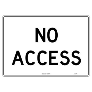 No Access Restriction Sign