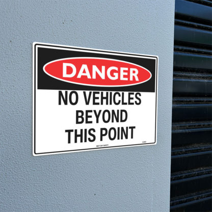 Danger No Vehicles Beyond This Point Sign - Image 2