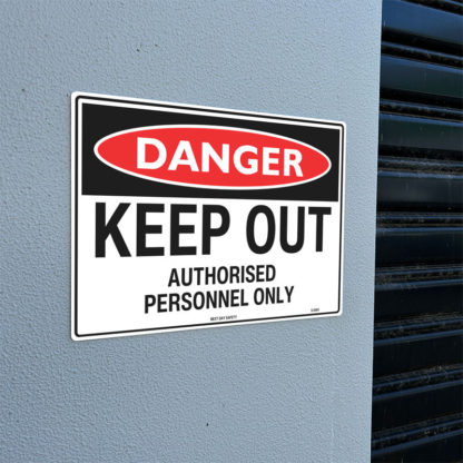 Danger Keep Out Authorised Personnel Only Sign - Image 2