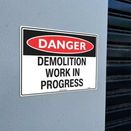Danger Demolition In Progress Sign - Image 2