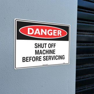 Danger Shut Off Machine Sign - Next Day Safety