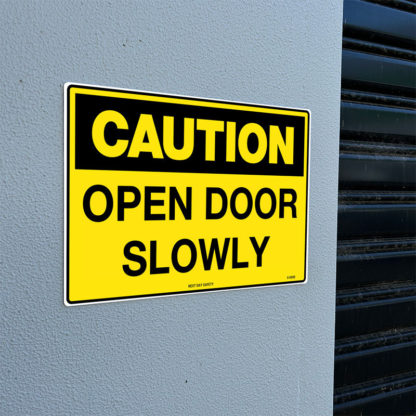 Caution Open Door Slowly Sign - Image 2