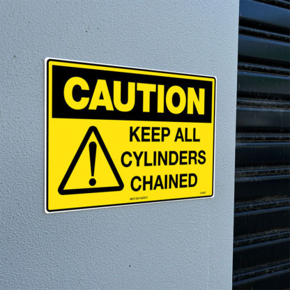 Caution Keep All Cylinders Chained Sign - Image 2