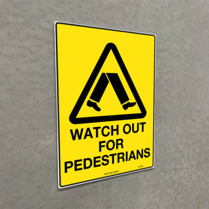 Caution Watch Out For Pedestrians Sign - Image 2