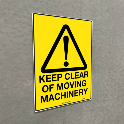 Warning Keep Clear Of Moving Machinery Sign - Image 2