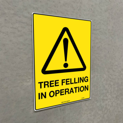 Warning Tree Felling In Operation Sign - Image 2