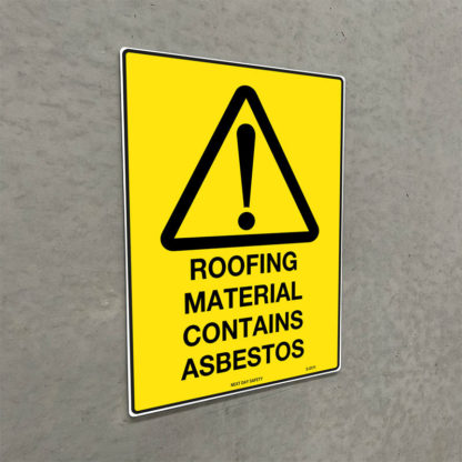 Warning Roofing Material Contains Asbestos Sign - Image 2