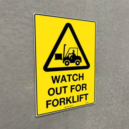 Warning Watch Out For Forklift Sign - Image 2