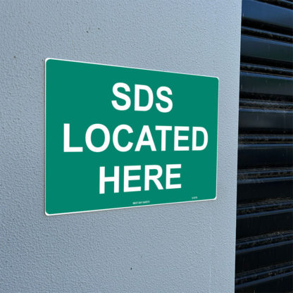 SDS Location Notice Sign - Image 2