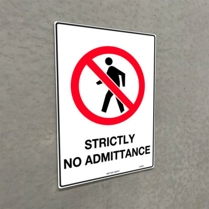 Strictly No Admittance Prohibition Sign - Image 2