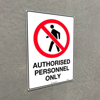 Authorised Personnel Only Prohibition Sign - Image 2