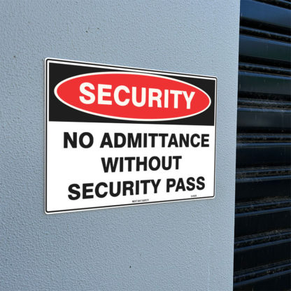 No Admittance Without Security Pass Security Sign - Image 2