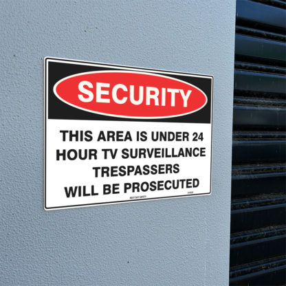 This Area Is Under 24H TV Surveillance Trespassers Will Be Prosecuted Security Sign - Image 2