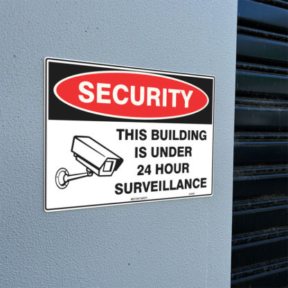 This Building Is Under 24H Surveillance Security Sign - Image 2