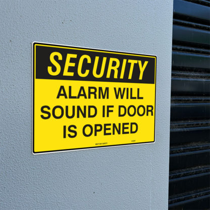 Alarm Will Sound If Door Is Opened Security Sign - Image 2