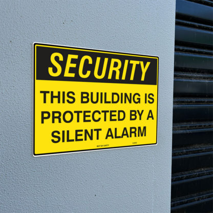 This Building Is Protected By A Silent Alarm Security Sign - Image 2