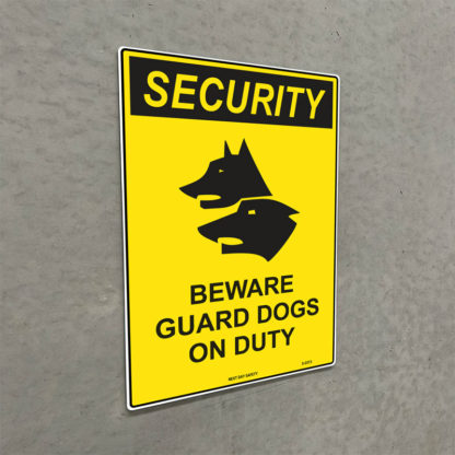 Beware Guard Dogs On Duty Security Sign - Image 2