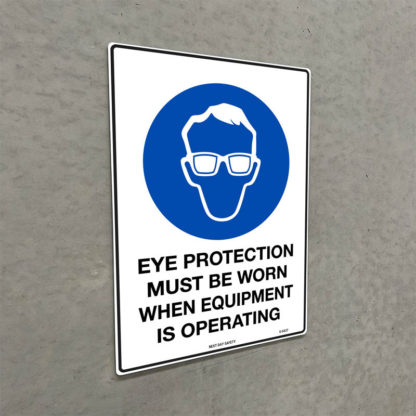 Eye Protection Must Be Worn When Equipment Is Operating Mandatory Sign - Image 2