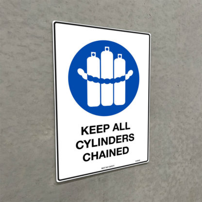 Keep All Cylinders Chained Mandatory Sign - Image 2