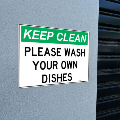 Cleanliness Reminder Sign - Image 2