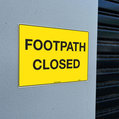 Footpath Closed Sign - Image 2