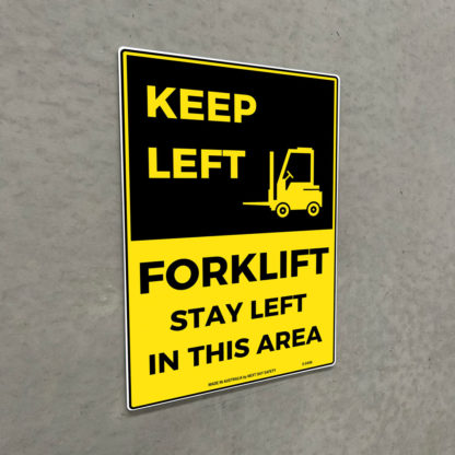 Warning Keep Left Forklift Stay Left In This Area - Image 2
