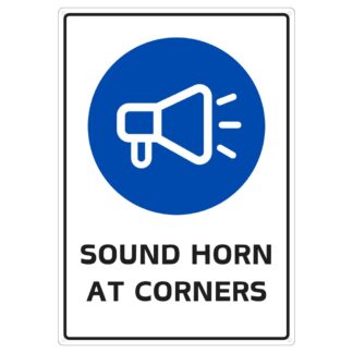 Sound Horn At Corners Safety Sign
